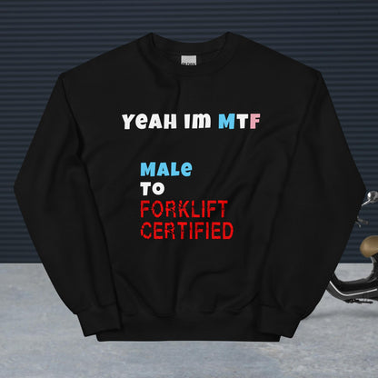 MtForklift Sweatshirt