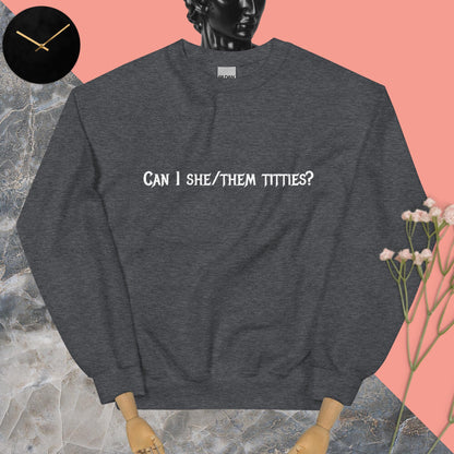 She/Them Sweatshirt White