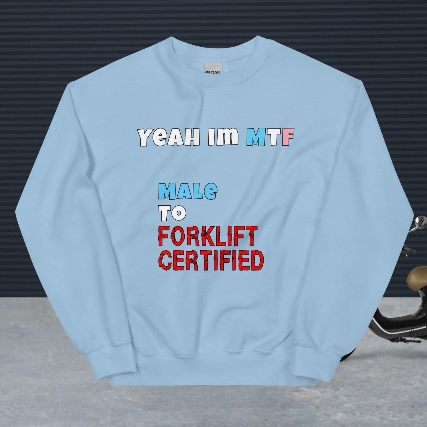 MtForklift Sweatshirt