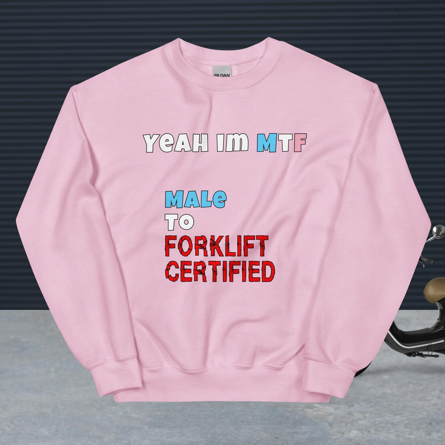 MtForklift Sweatshirt