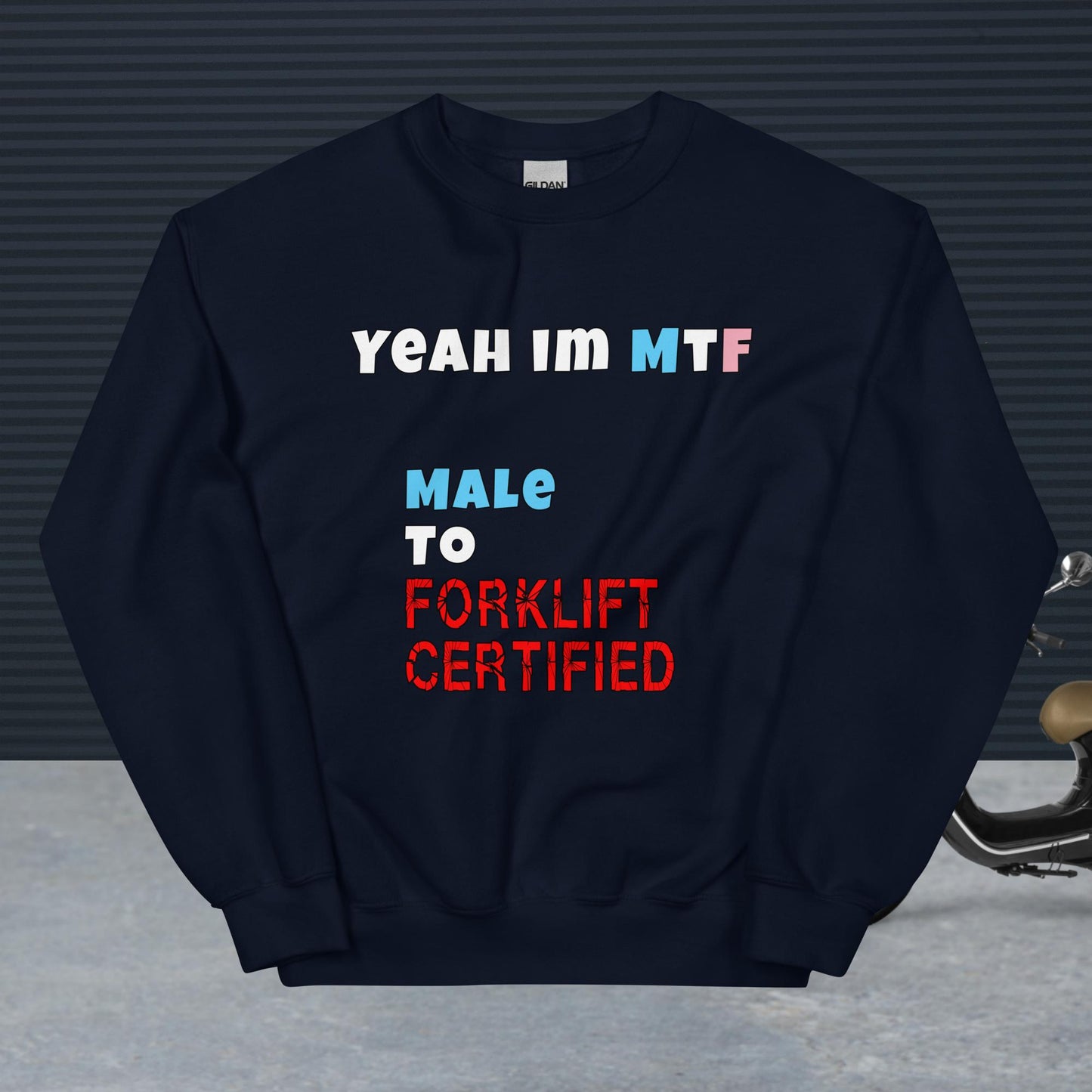 MtForklift Sweatshirt