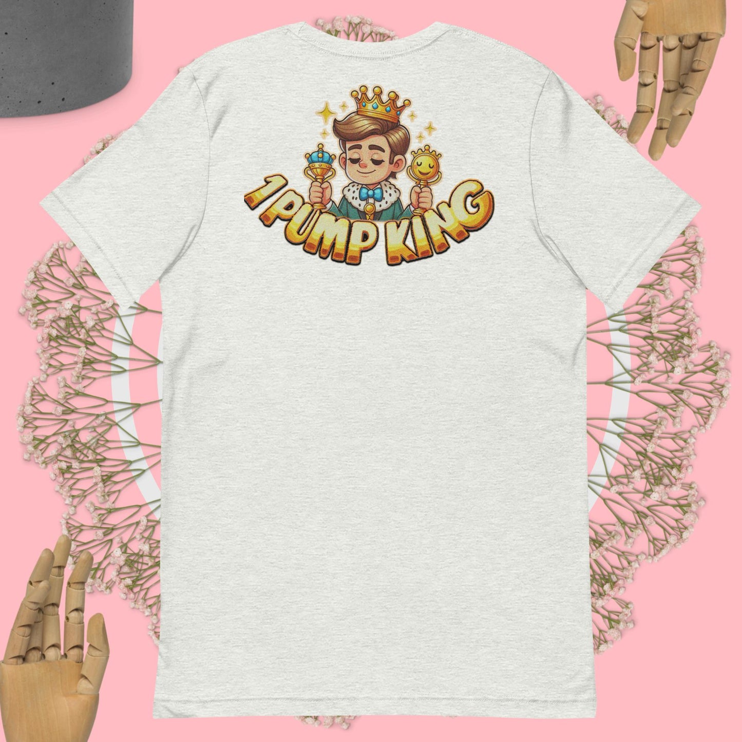 1 Pump King T-Shirt