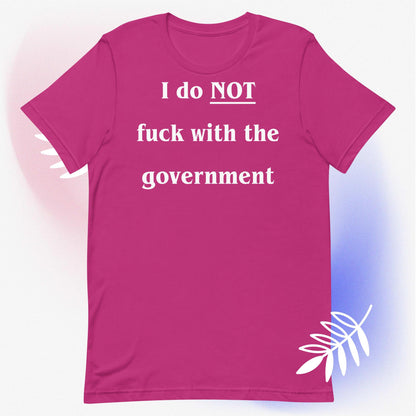 Fuck the Government T-Shirt White