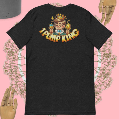 1 Pump King T-Shirt