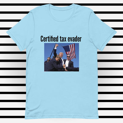 Tax Evader T-Shirt